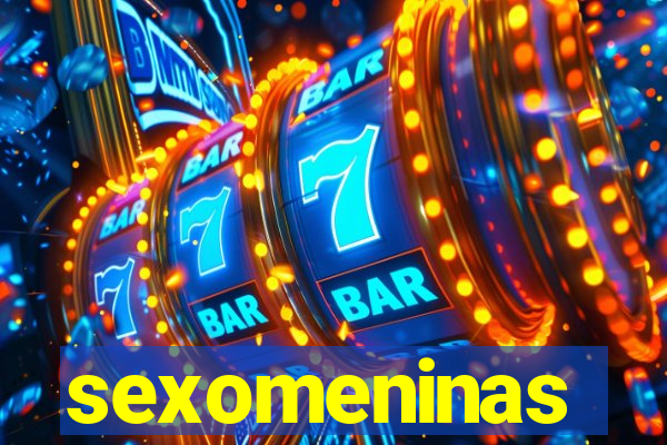 sexomeninas