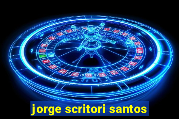 jorge scritori santos