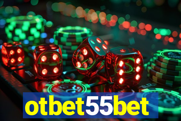 otbet55bet