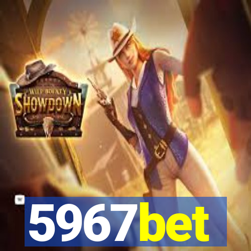 5967bet