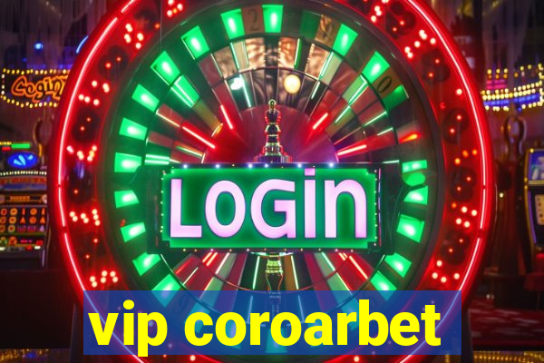 vip coroarbet