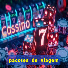 pacotes de viagem saindo de salvador