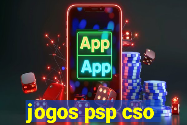 jogos psp cso