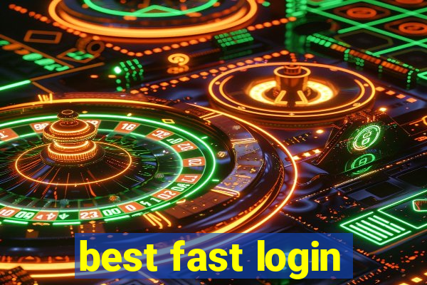 best fast login