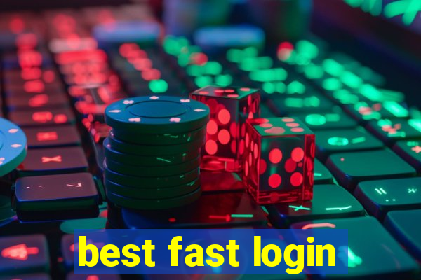 best fast login