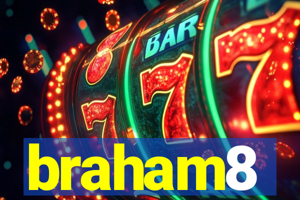 braham8