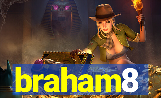 braham8