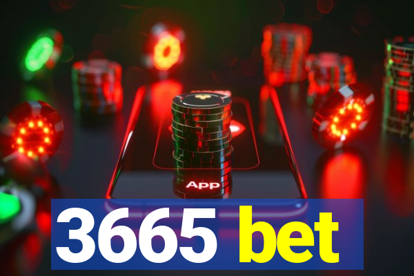 3665 bet