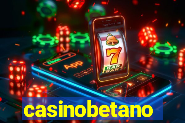 casinobetano