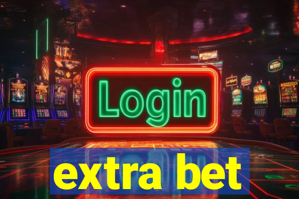extra bet