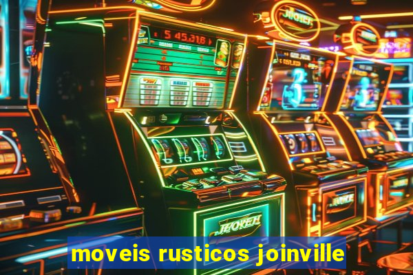 moveis rusticos joinville