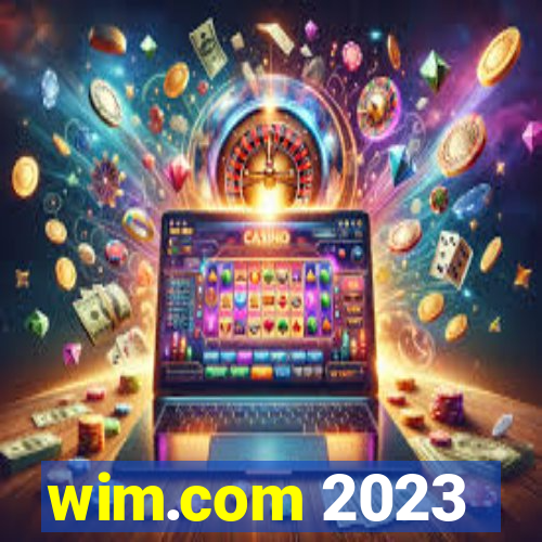 wim.com 2023