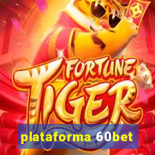 plataforma 60bet