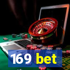 169 bet