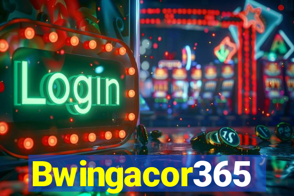 Bwingacor365