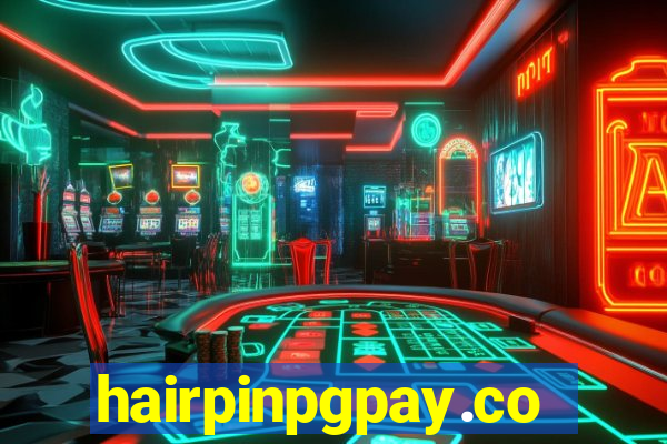 hairpinpgpay.com