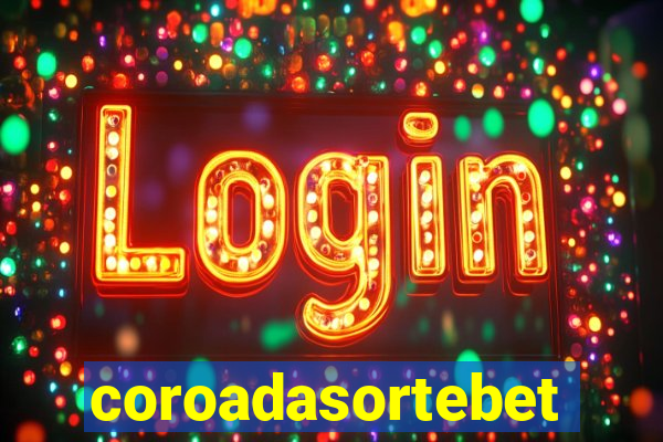 coroadasortebet.com