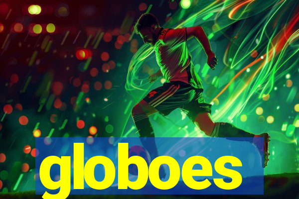 globoes