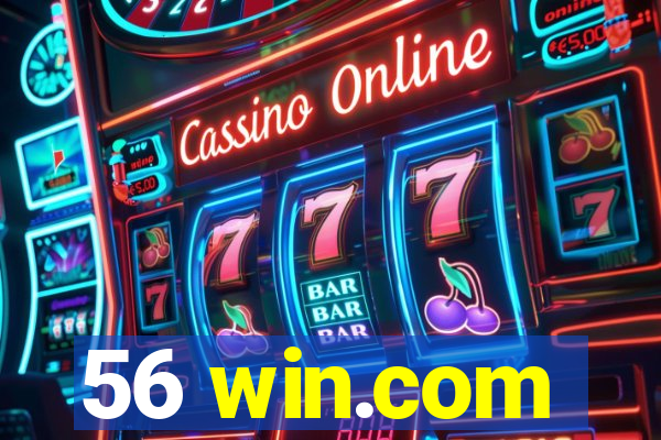 56 win.com