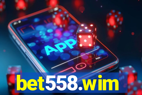 bet558.wim