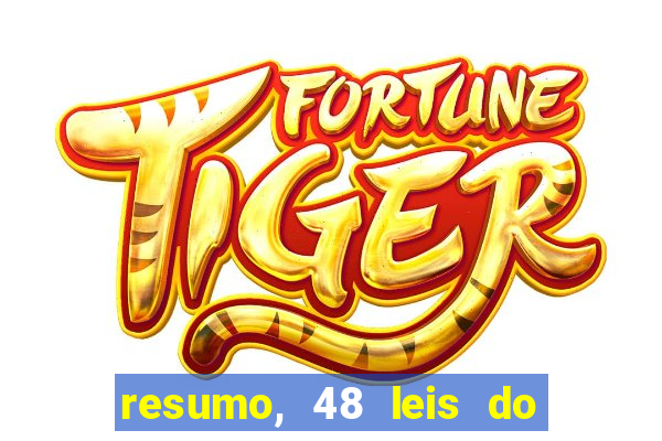 resumo, 48 leis do poder pdf