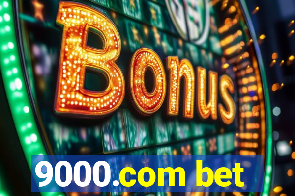 9000.com bet