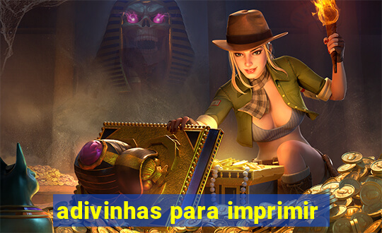 adivinhas para imprimir