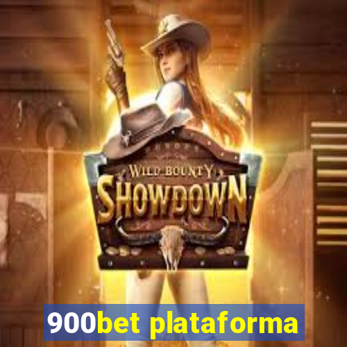900bet plataforma