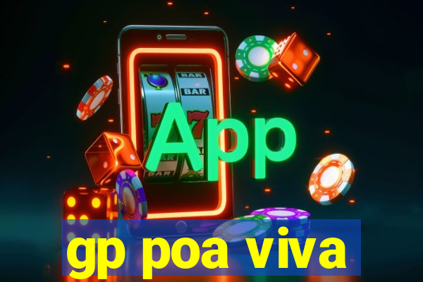 gp poa viva
