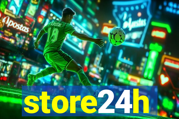 store24h