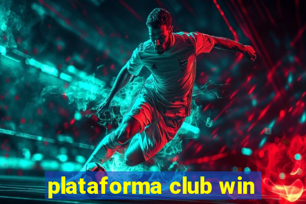 plataforma club win