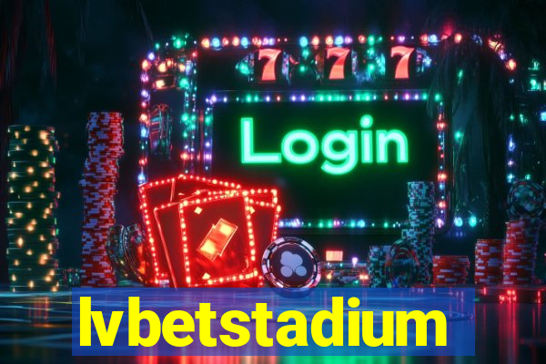 lvbetstadium