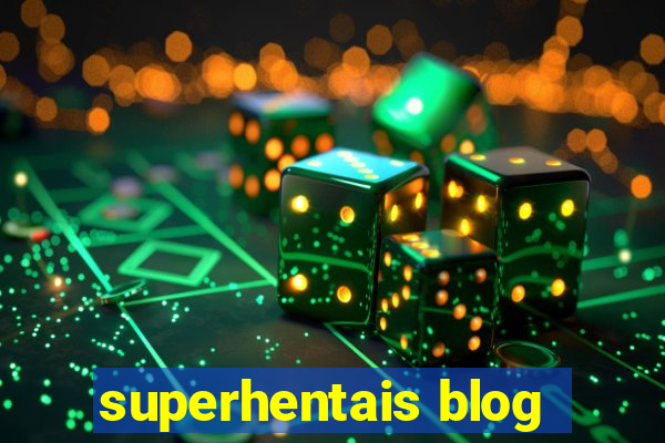superhentais blog