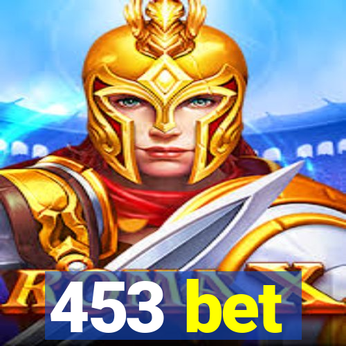 453 bet
