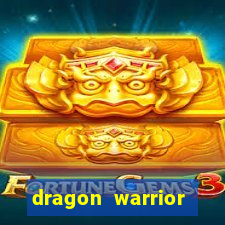dragon warrior legend champion dinheiro infinito