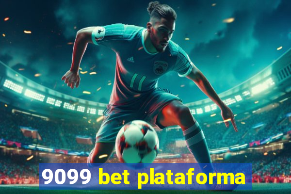 9099 bet plataforma
