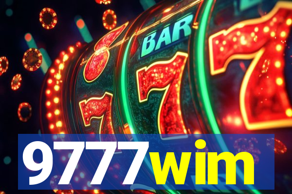 9777wim