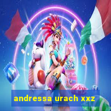 andressa urach xxz