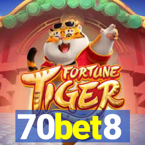 70bet8