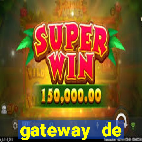 gateway de pagamento para cassino