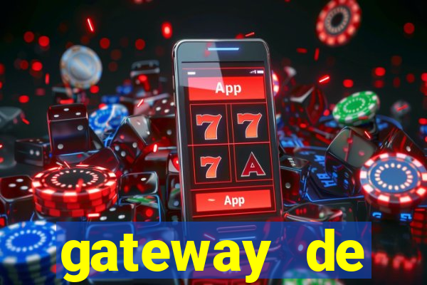 gateway de pagamento para cassino