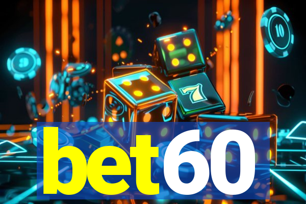 bet60