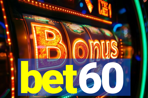 bet60