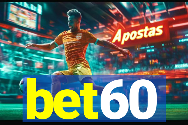 bet60