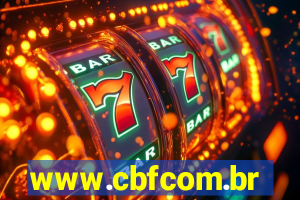 www.cbfcom.br