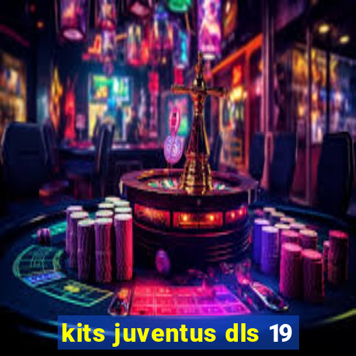 kits juventus dls 19