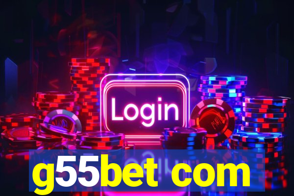 g55bet com