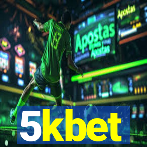 5kbet