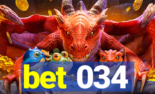 bet 034