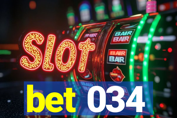 bet 034